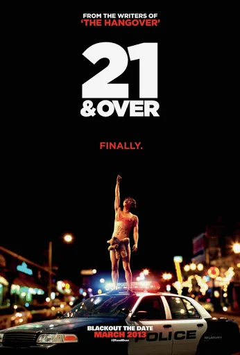 21 & Over (2013) 21 ทั้งปาร์ตี้รั่วเวอร์ พากย์ไทย HD