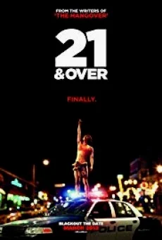 21 and Over 21 ทั้งทีปาร์ตี้รั่วเวอร์ พากย์ไทย HD