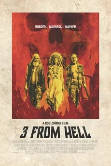 3 from Hell 3 คนผู้มาจากนรก พากย์ไทย HD