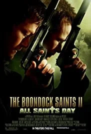 The Boondock Saints II All Saints Day (2009) คู่นักบุญกระสุนโลกันตร์ พากย์ไทย HD