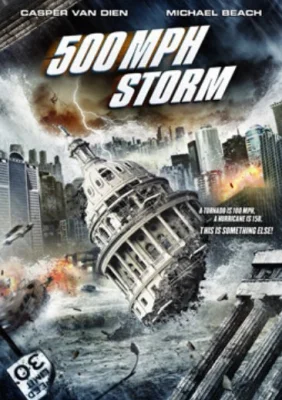 500 MPH Storm (2013) พายุมหากาฬถล่มโลก พากย์ไทย HD