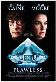 Flawless (2007) เพชรไร้ตำหนิ แผนปล้นไม่มีที่ติ พากย์ไทย HD