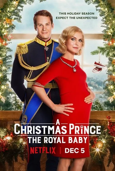 A CHRISTMAS PRINCE THE ROYAL BABY NETFLIX (2019) เจ้าชายคริสต์มาส รัชทายาทน้อย พ