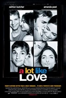 A Lot Like Love เพราะมันไม่ใช่ความรัก พากย์ไทย HD