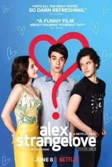 Alex Strangelove รักพิลึกพิลั่นของอเล็กซ์ พากย์ไทย HD