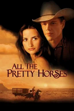 All the Pretty Horses สุภาพบุรุษอาชา (2000) บรรยายไทย ซับไทย HD