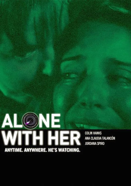 Alone with Her (2006) ส่อง ซับไทย HD