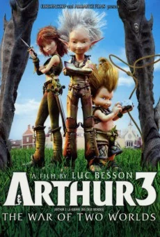 Arthur 3 The War of the Two Worlds (2010) อาร์เธอร์ 3 ศึกสองพิภพมหัศจรรย์ พากย์ไ