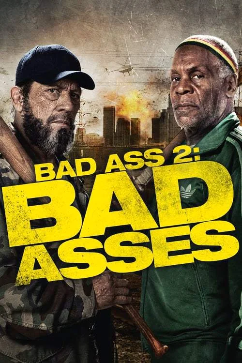 Bad Ass 2 Bad Asses (2014) เก๋าโหดโคตรระห่ำ 2 พากย์ไทย HD