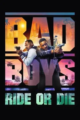 Bad Boys: Ride or Die คู่หูขวางนรก: ลุยต่อให้โลกจำ 2024 คู่หูขวางนรก พากย์ไทย