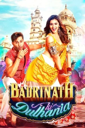 Badrinath Ki Dulhania (2017) เจ้าสาวของบาดรินาท พากย์ไทย HD