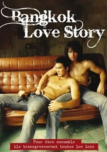 Bangkok Love Story (2007) เพื่อน…กูรักมึงว่ะ พากย์ไทย HD