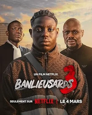 Banlieusards 3 (2026) Street Flow พากย์ไทย HD