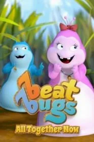 Beat Bugs (2016) บีท บั๊กส์ แสนสุขสันต์วันรวมพลัง พากย์ไทย HD