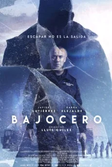 Below Zero (Bajocero) (2021) จุดเยือกเดือด พากย์ไทย HD