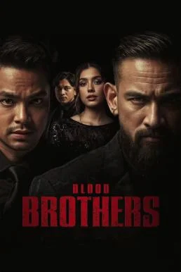 Blood Brothers: Fury of the Dragon (Blood Brothers: Bara Naga) เลือดเดือด ฝ่าองค