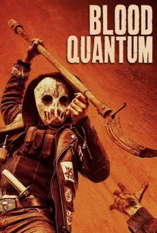 Blood Quantum (2019) คนคลั่งซัดซอมบี้ พากย์ไทย HD