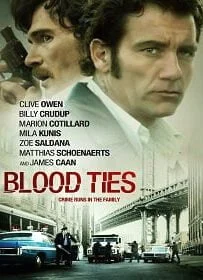 Blood Ties (2013) สายเลือดพันธุ์ระห่ำ พากย์ไทย HD