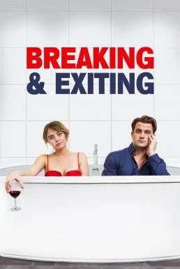 Breaking & Exiting (2018) คู่เพี้ยน สุดพัง พากย์ไทย หนังฟรี