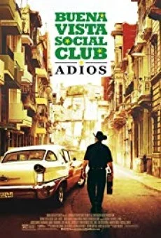 Buena Vista Social Club: Adios พากย์ไทย HD