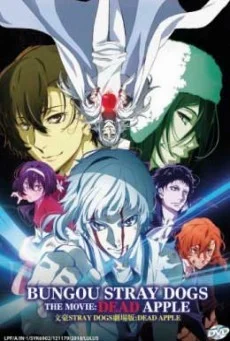 Bungou Stray Dogs: Dead Apple ( Bungou Stray Dogs: Dead Apple ) พากย์ไทย HD