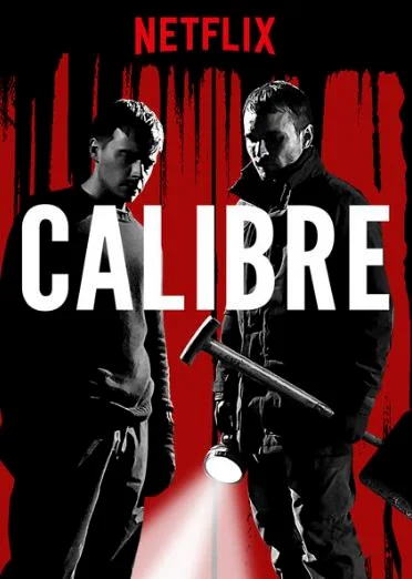 Calibre (2018) คาลิเบอร์ ซับไทย HD