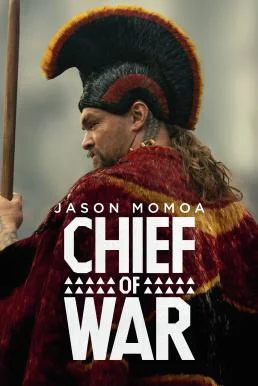 Chief of War Season 1 (2025) Apple TV+ บรรยายไทย ซับไทย หนังฟรี