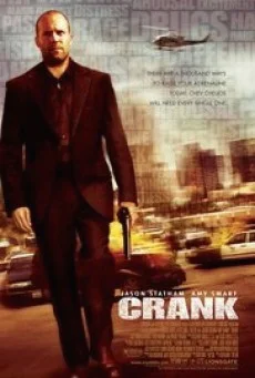 Crank 1 คนโคม่า วิ่ง คลั่ง ฆ่า แค้นเดือด พากย์ไทย หนังฟรี