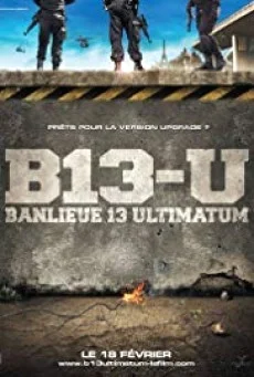 District 13: Ultimatum คู่ขบถ คนอันตราย 2 (2009) พากย์ไทย HD