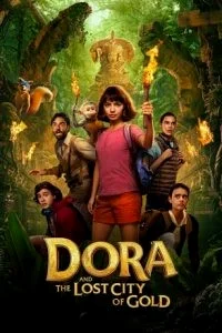 Dora and the Lost City of Gold ดอร่า​และเมืองทองคำที่สาบสูญ พากย์ไทย HD