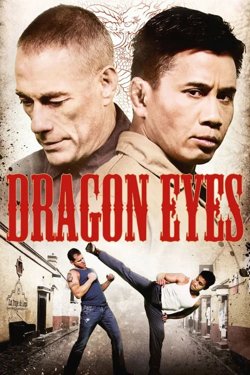 Dragon Eyes (2012) มหาประลัยเลือดมังกร พากย์ไทย หนังฟรี