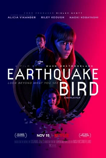Earthquake Bird (2019) รอยปริศนาในลางร้าย พากย์ไทย HD