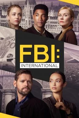 FBI: International เอฟบีไอ: อินเตอร์เนชั่นแนล Season 3 ซับไทย HD