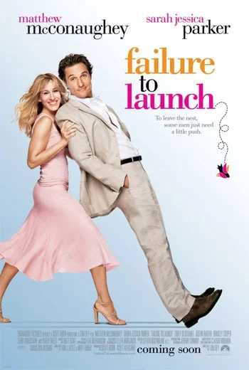 Failure to Launch (2006) จัดฉากรัก…กำจัดลูกแหง่ พากย์ไทย HD