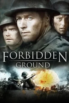 Forbidden Ground สมรภูมิเดือด พากย์ไทย HD