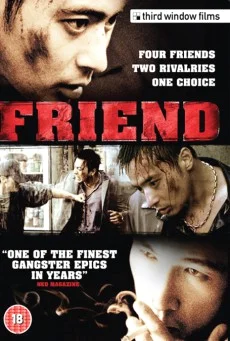 Friend (2001) มิตรภาพไม่มีวันตาย พากย์ไทย HD