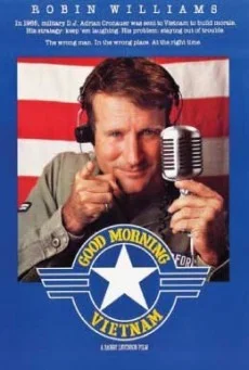 Good Morning, Vietnam กู๊ดมอร์นิ่งเวียตนาม ดีเจเสียงใส ขวัญใจทหารหาญ พากย์ไทย หน