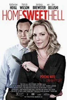 Home Sweet Hell ผัวละเหี่ย เมียละโหด พากย์ไทย HD