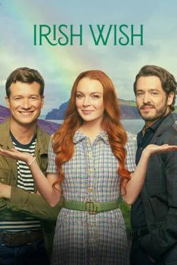 Ultrahd อื่นๆ  Irish Wish ฝันรักไอร์แลนด์ (2024) NETFLIX ฝันรักไอร์แลนด์ พากย์ไท
