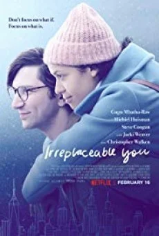 Irreplaceable You ไม่มีใครแทนเธอได้ พากย์ไทย HD