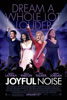 Joyful Noise (2012) ร้องให้ลั่น ฝันให้ก้อง พากย์ไทย