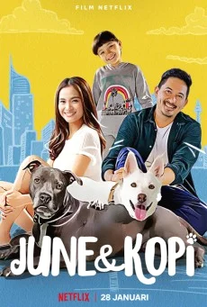 June & Kopi (2021) จูนกับโกปี้ พากย์ไทย
