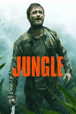 Jungle แดนฝันป่านรก (2017) (เสียงไทย HDTV, บรรยายไทยแปล) พากย์ไทย HD