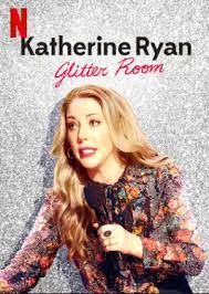 Katherine Ryan Glitter Room (2019) แคทเธอรีน ไรอัน: ห้องกากเพชร พากย์ไทย