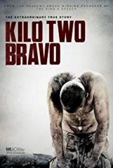 Kilo Two Bravo ฝ่านรกคาจาคี พากย์ไทย