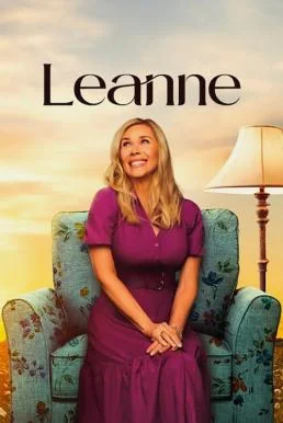 Leanne ลีแอนน์: ชีวิตขมของคนขายขำ Season 1 Netflix พากย์ไทย หนังฟรี