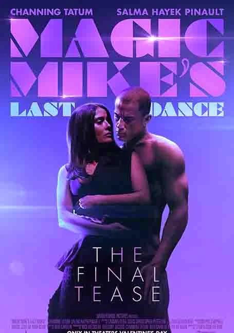 Magic Mike's Last Dance (2023) แมจิค ไมค์ เต้นจบให้จดจำ พากย์ไทย HD