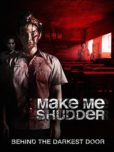 Make Me Shudder (2013) มอ 6/5 ปากหมา ท้าผี พากย์ไทย HD
