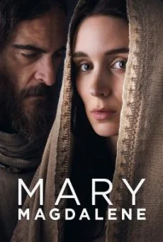 Mary Magdalene (2018) แมรี่ แม็กดาเลน ซับไทย HD