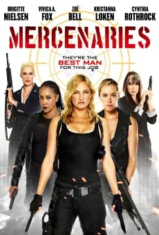 Mercenaries (2014) โคตรพยัคฆ์สาว ทีมมหากาฬ พากย์ไทย HD